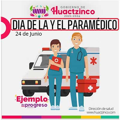 24 de junio - Día de la y el paramédico