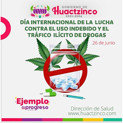 26 de junio - Día internacional de la lucha contra el uso indebido y el trafico ilicito de drogas