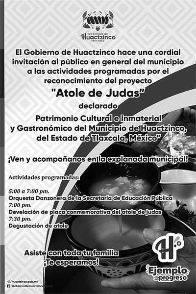 Invitación al reconocimiento del Atole de Judas - Patrimonio Cultural e Inmaterial y Gastronómico del Municipio de Huactzinco, Tlaxcala, México